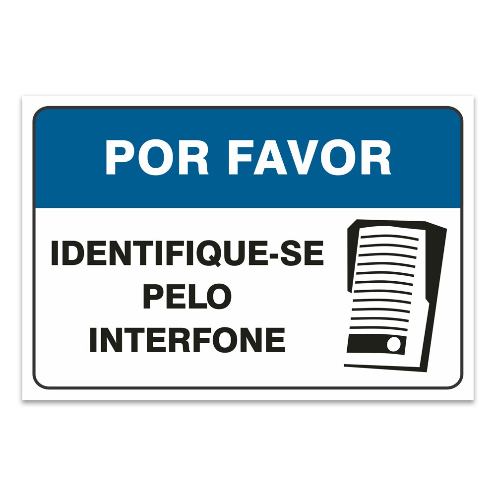 PLACA INFOR.FAVOR INDENT.NO INTERFONE
