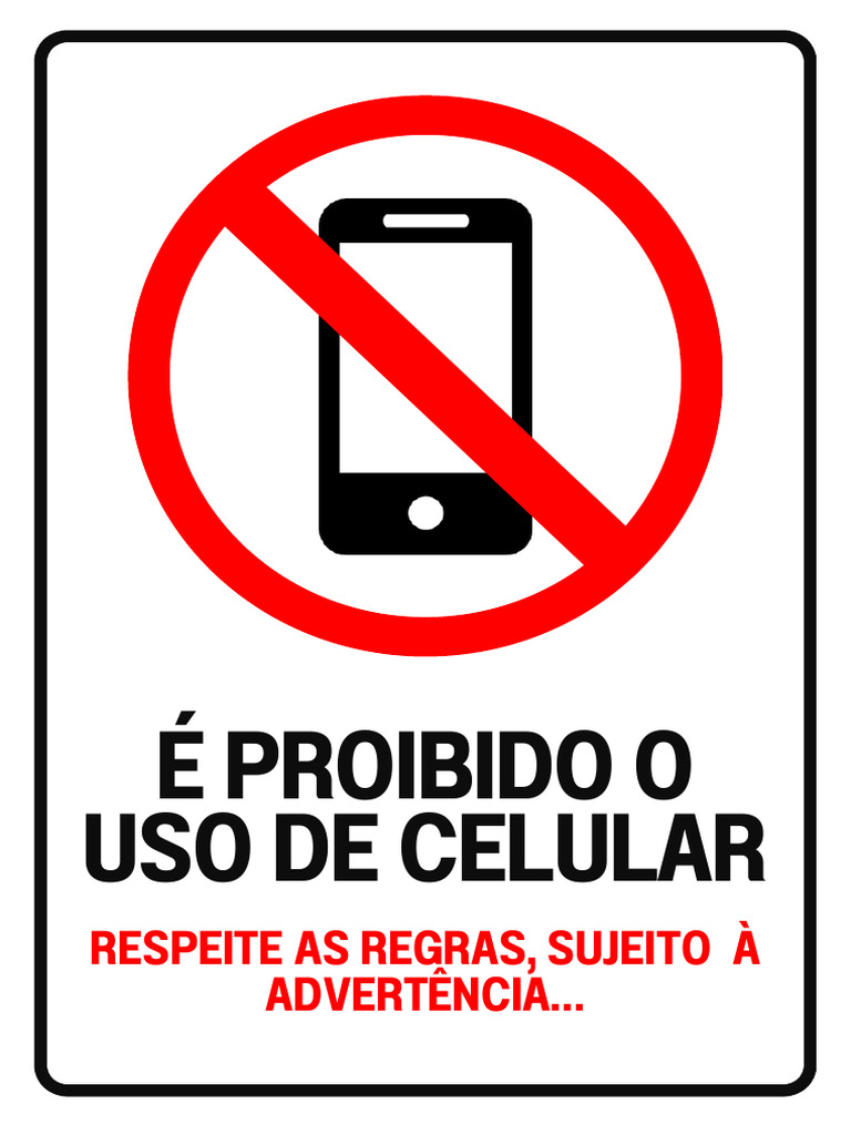 PLACA INFOR.PROIBIDO USO DE CELULAR