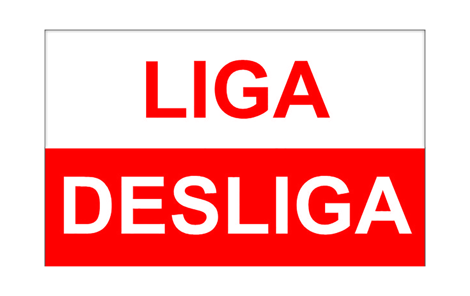 PLACA INFOR.LIGA DESLIGA