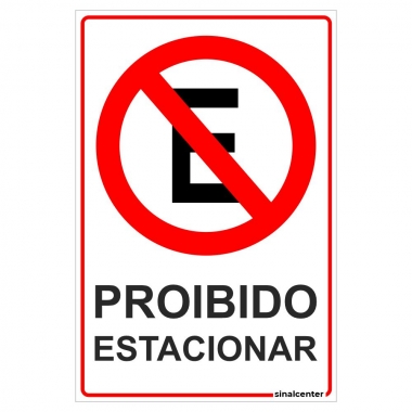 PLACA INFOR.PROIBIDO ESTACIONAR