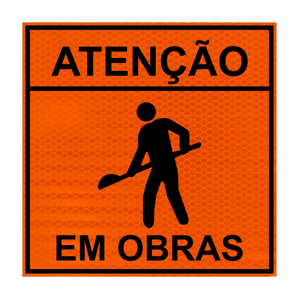 PLACA INFOR.ATENCAO EM OBRAS