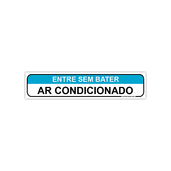PLACA INFOR.AR CONDICIONADO ENTRE S/ BATER