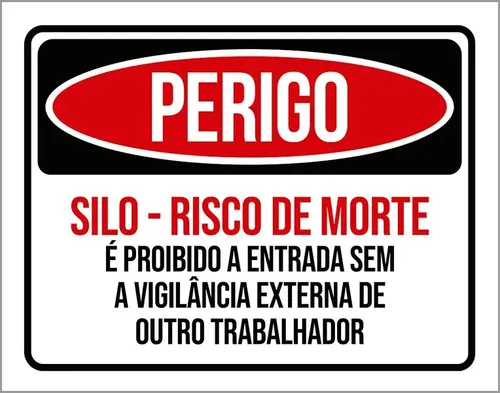 PLACA INFOR.PERIGO SILO-RISCO MORTE