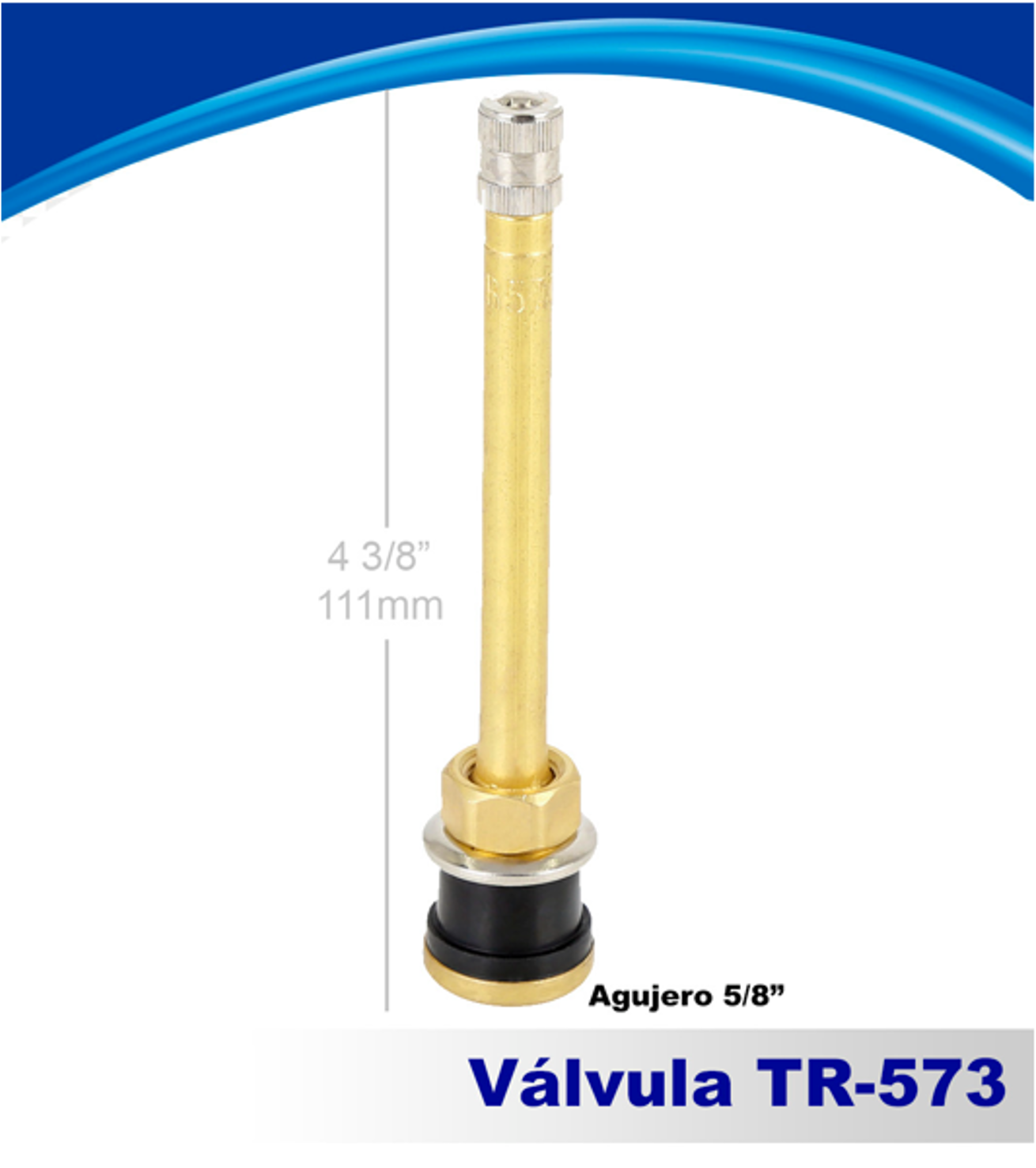 VALVULA P/PNEU S/CAM.CAMIN/ONIBUS TR-573